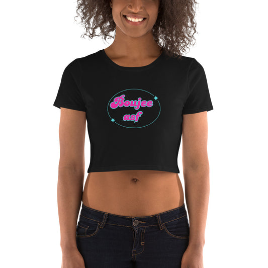 Boujee Asf Women’s Crop Tee